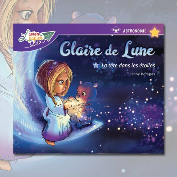 Claire de Lune 1 – La tête dans les étoiles