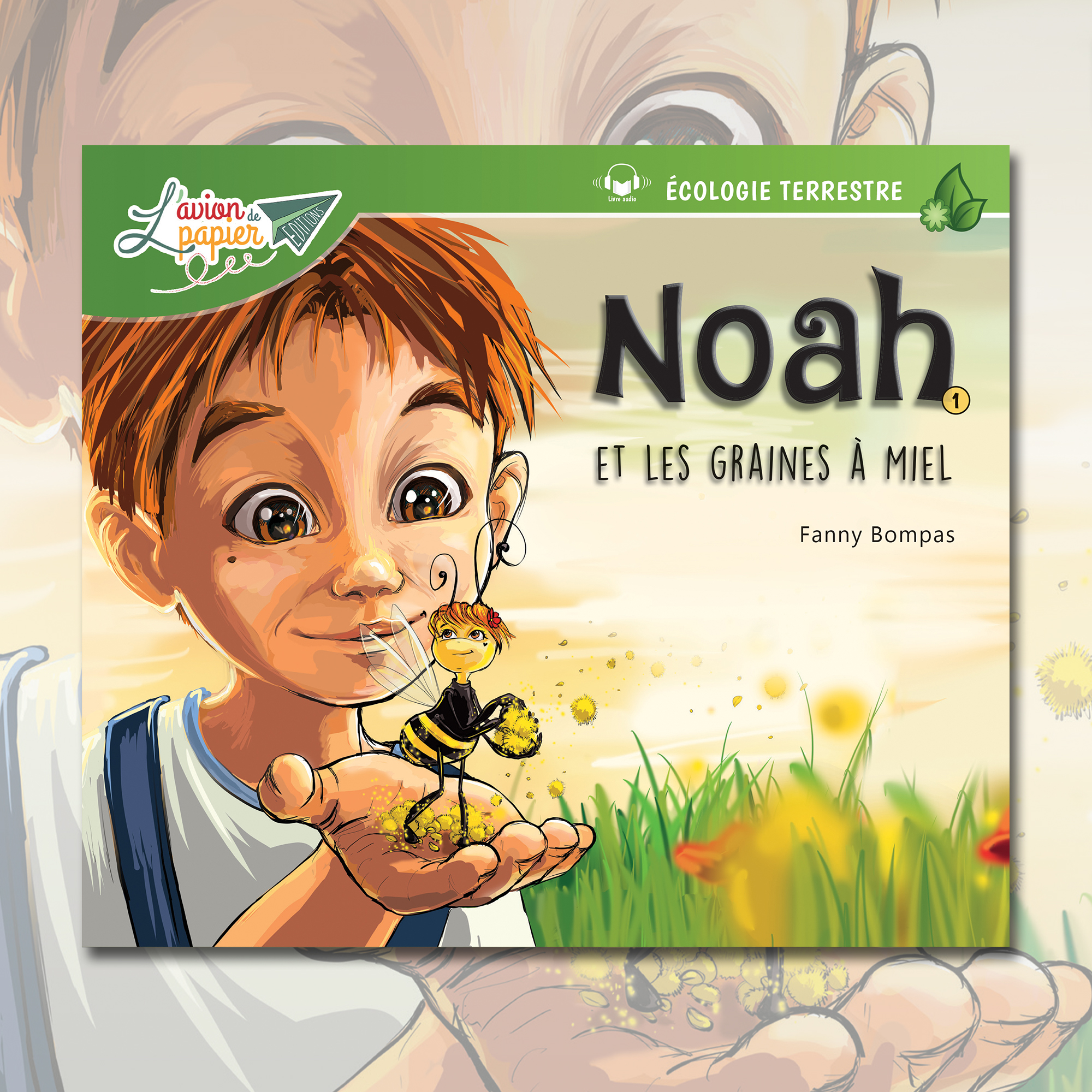 Noah 1 - Et les graines à miel